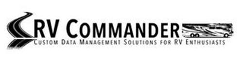 RV COMMANDER CUSTOM DATA MANAGEMENT SOLUTIONS FOR RV ENTHUSIASTS