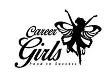 CAREER GIRLS ROAD TO SUCCESS