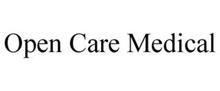 OPEN CARE MEDICAL