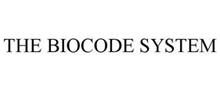 THE BIOCODE SYSTEM