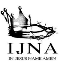 I J N A IN JESUS NAME AMEN