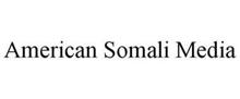 AMERICAN SOMALI MEDIA