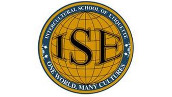 ISE INTERCULTURAL SCHOOL OF ETIQUETTE ONE WORLD, MANY CULTURES