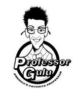 PROFESSOR GULU AMERICA'S FAVORITE PROFESSOR