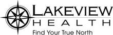 LAKEVIEW HEALTH FIND YOUR TRUE NORTH