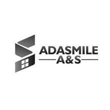 ADASMILE A & S