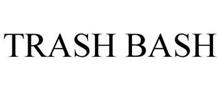 TRASH BASH