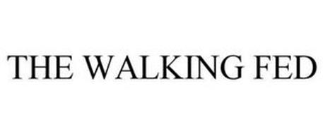 THE WALKING FED
