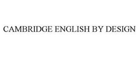 CAMBRIDGE ENGLISH BY DESIGN