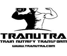 TRANUTRA TRAIN NUTRIFY TRANSFORM WWW.TRANUTRA.COM