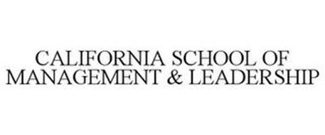 CALIFORNIA SCHOOL OF MANAGEMENT & LEADERSHIP