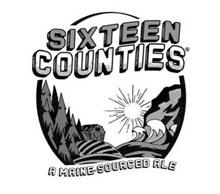 SIXTEEN COUNTIES A MAINE-SOURCED ALE