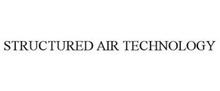 STRUCTURED AIR TECHNOLOGY