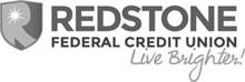R REDSTONE FEDERAL CREDIT UNION LIVE BRIGHTER!