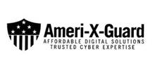 AMERI-X-GUARD AFFORDABLE DIGITAL SOLUTIONS TRUSTED CYBER EXPERTISE