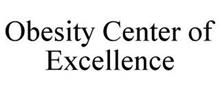 OBESITY CENTER OF EXCELLENCE