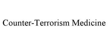 COUNTER-TERRORISM MEDICINE