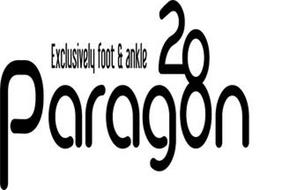 PARAGON 28 EXCLUSIVELY FOOT & ANKLE