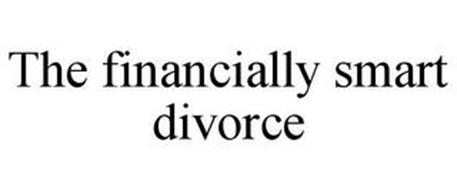 THE FINANCIALLY SMART DIVORCE