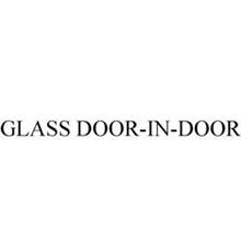 GLASS DOOR-IN-DOOR