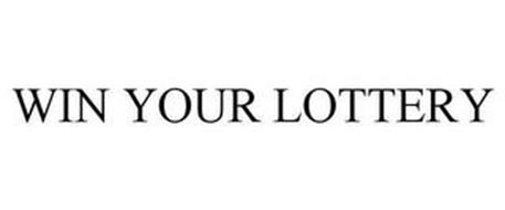 WIN YOUR LOTTERY