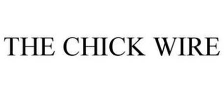 THE CHICK WIRE