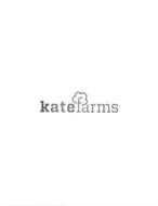 KATE FARMS