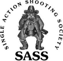 SASS SINGLE ACTION SHOOTING SOCIETY
