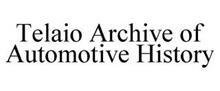 TELAIO ARCHIVE OF AUTOMOTIVE HISTORY
