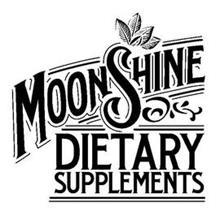 MOONSHINE DIETARY SUPPLEMENTS