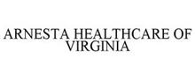 ARNESTA HEALTHCARE OF VIRGINIA