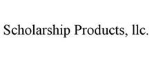 SCHOLARSHIP PRODUCTS, LLC.