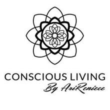 CONSCIOUS LIVING BY ARIRENIECE