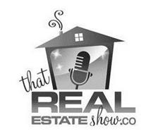 THAT REAL ESTATE SHOW.CO