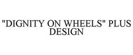 DIGNITY ON WHEELS