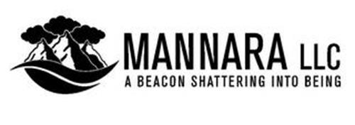 MANNARA LLC A BEACON SHATTERING INTO BEING