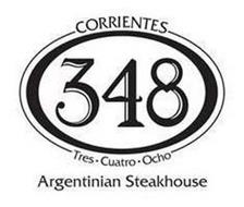 CORRIENTES 348 - TRES · CUATRO · OCHO -ARGENTINIAN STEAKHOUSE