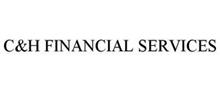 C&H FINANCIAL SERVICES