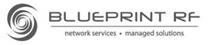 BLUEPRINT RF NETWORK SERVICES  · MANAGED SOLUTIONS