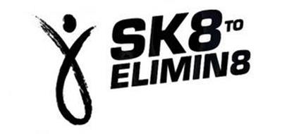 SK8 TO ELIMIN8