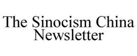 THE SINOCISM CHINA NEWSLETTER
