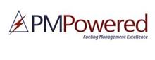 PMPOWERED FUELING MANAGEMENT EXCELLENCE