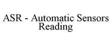 ASR - AUTOMATIC SENSORS READING