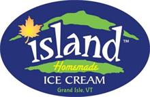 ISLAND HOMEMADE ICE CREAM GRAND ISLE, VERMONT