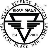 REACT DEFENSE SYSTEMS TACTICAL BLACK H2H COMBAT KRAV MAGA EST 2001