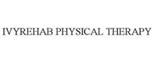 IVYREHAB PHYSICAL THERAPY