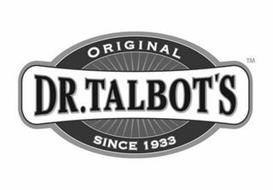 DR. TALBOT'S ORIGINAL SINCE 1933