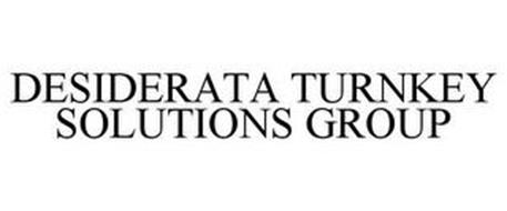 DESIDERATA TURNKEY SOLUTIONS GROUP