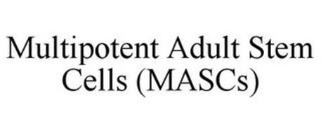 MULTIPOTENT ADULT STEM CELLS (MASCS)
