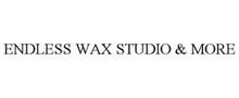 ENDLESS WAX STUDIO & MORE